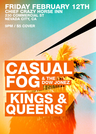 Kings & Queens with Casual Fog in Nevada City